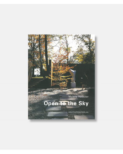 Open to the sky - Malene Hauxner